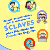 5 claves para mantener los alimentos seguros